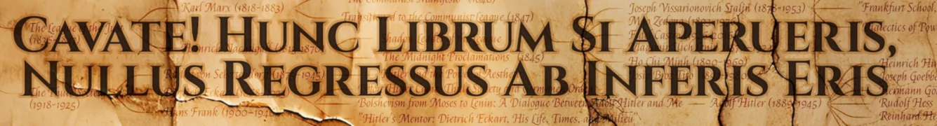 Cavete! Hunc librum si aperueris, nullus regressus ab inferis erit